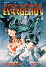 Cover of: Neon Genesis Evangelion, Vol. 2