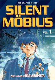Cover of: Silent Mobius (Vol 1) by Kia Asamiya
