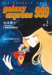 Cover of: Galaxy Express 999, Vol. 2