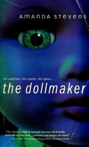 Cover of: The dollmaker | Amanda Stevens