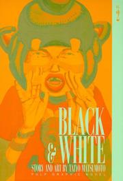 Cover of: Black & White, Vol 2 by Taiyō Matsumoto