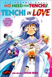 Cover of: No Need For Tenchi!, Volume 7: Tenchi In Love (No Need for Tenchi)