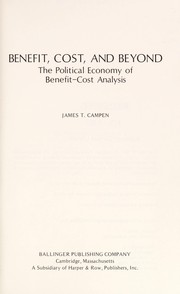 Cover of: Benefit, cost, and beyond by James T. Campen