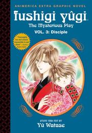 Cover of: Disciple (Fushigi Yugi: The Mysterious Play, Vol. 3)