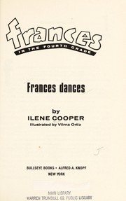 Cover of: FRANCES DANCES (Frances in the Fourth Grade) by Ilene Cooper