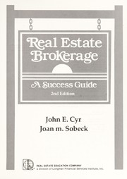 Cover of: Real estate brokerage by John E. Cyr