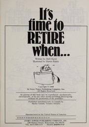 Cover of: It's Time to Retire When by 