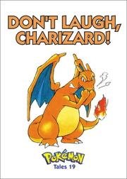 Cover of: Don't Laugh, Charizard! by Akihito Toda, Akihito Toda