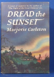 Cover of: Dread the sunset.
