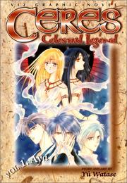 Cover of: Ceres: Celestial Legend, Vol. 1