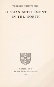 Cover of: Russian settlement in the north | Terence E. Armstrong