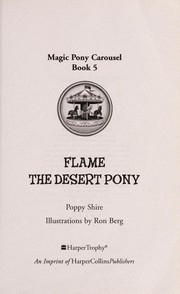 Cover of: Flame the desert pony by Poppy Shire