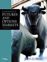 Cover of: Fundamentals of Futures and Options Markets (4th Edition) by John C. Hull, John C. Hull