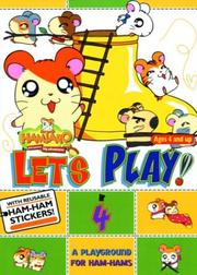 Cover of: Hamtaro, Let's Play! Vol. 4