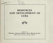 Cover of: Resources and development of Cuba | Frances M. Schuyler