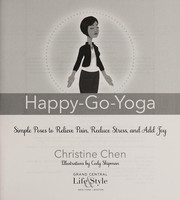 Cover of: Happy-go-yoga | Christine Chen