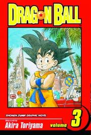 Cover of: Dragon Ball, Vol. 3 by Akira Toriyama