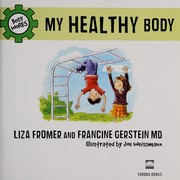 Cover of: My healthy body