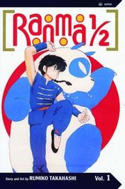 Cover of: Ranma 1/2, Vol. 1 by Rumiko Takahashi