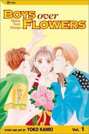 Cover of: Boys Over Flowers (Hana Yori Dango), Vol. 1