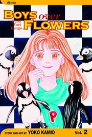 Cover of: Boys Over Flowers (Hana Yori Dango), Vol. 2