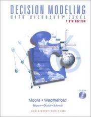 Cover of: Decision Modeling with Microsoft(R) Excel (6th Edition) by Larry R. Weatherford, Larry R. Weatherford