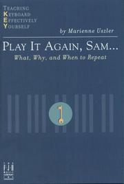 Cover of: Play it again, Sam--: what, why, and when to repeat