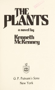 Cover of: The plants by Kenneth McKenney