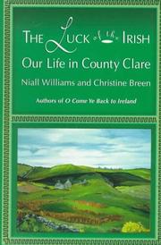 Cover of: The Luck of the Irish: Our Life in County Clare