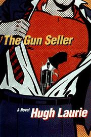Cover of: The gun seller by Hugh Laurie