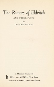 Cover of: The rimers of Eldritch and other plays. by Lanford Wilson
