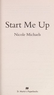 Cover of: Start me up | Nicole Michaels