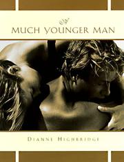 Cover of: A much younger man by Dianne Highbridge