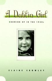 Cover of: A Dublin Girl by Elaine Crowley