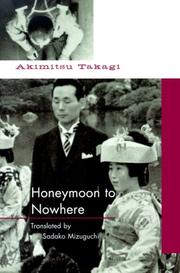 Cover of: Honeymoon to nowhere by Takagi, Akimitsu