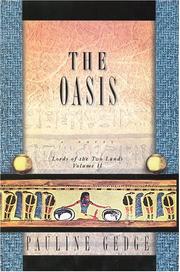 Cover of: The Oasis: Lords of the Two Lands: Volume 2