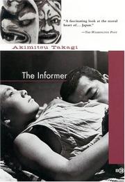 Cover of: The Informer by Takagi, Akimitsu