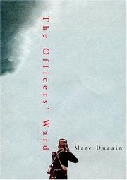 Cover of: The officers' ward by Marc Dugain