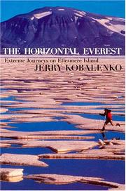Cover of: The horizontal Everest by Jerry Kobalenko
