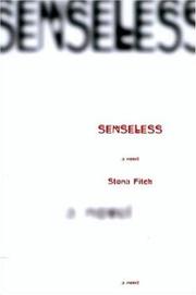 Cover of: Senseless | Stona Fitch