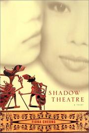 Cover of: Shadow theatre by Fiona Cheong