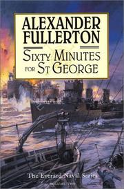 Sixty minutes for St George by Alexander Fullerton
