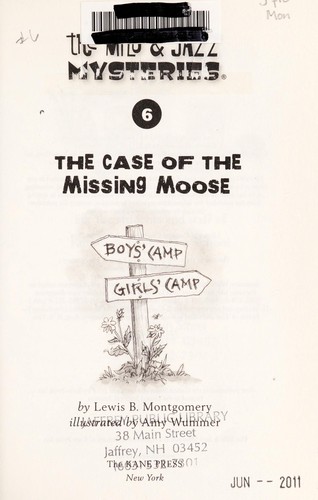 The case of the missing moose by Lewis B. Montgomery