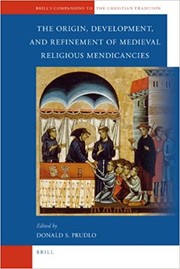 the-origin-development-and-refinement-of-medieval-religious-mendicancies-cover