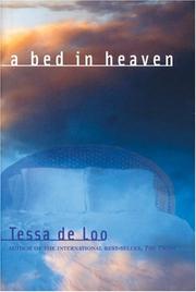 Cover of: A Bed in Heaven by Tessa De Loo