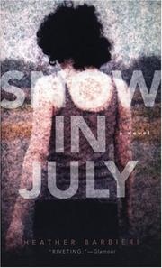 Cover of: Snow in July by Heather Doran Barbieri