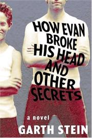 Cover of: How Evan broke his head and other secrets