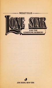 Cover of: Lone Star 102/gemston by Wesley Ellis