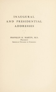 Cover of: Inaugural and presidential addresses