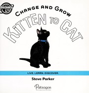 Cover of: Kitten to cat by Steve Parker